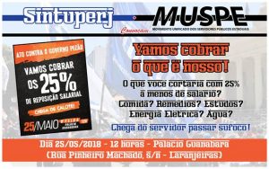 SINTUPERJ E MUSPE INFORMAM: Ato pelos 25% de reposição salarial ADIADO! @ Palácio Guanabara