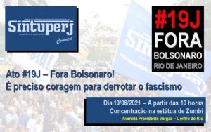 SINTUPERJ CONVOCA: Ato #19J – Fora, Bolsonaro! @ Monumento de Zumbi dos Palmares