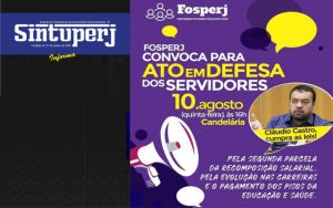Fosperj convoca: ato em defesa dos servidores na Candelária, 10/08, 16h